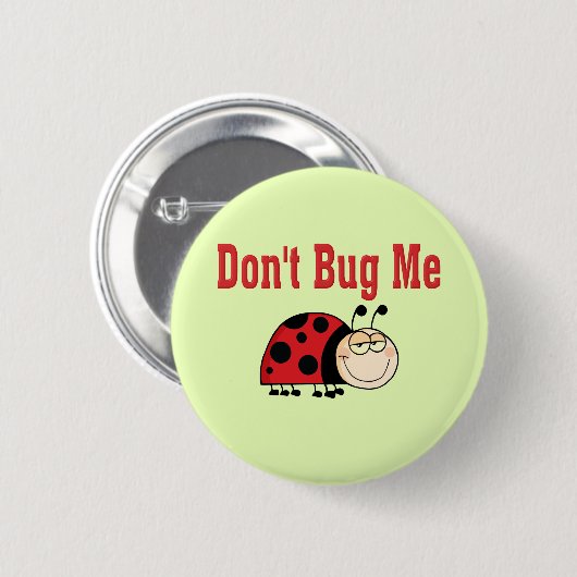 Funny Bug Me Ladybug nicht Button (Vorne & Hinten)