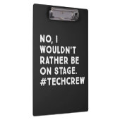 Funny Bühne Manager und Tech Crew Life Quote Klemmbrett (Rechts)