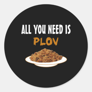 Funny Bukharian Usbek Food - Plov Lover Grillen T- Runder Aufkleber