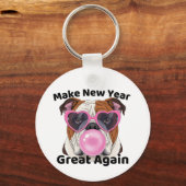 Funny Bulldog  Make New Year Great Again 2026  Schlüsselanhänger (Vorderseite)