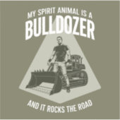 Funny Bulldozer Truck Driver Saying Minimalist Aufkleber (Vorderseite)