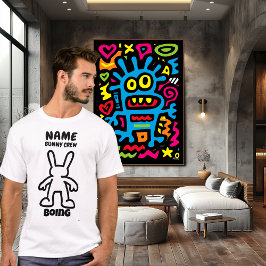 Funny Bunny Character T - Shirt - Boing Custom Cre