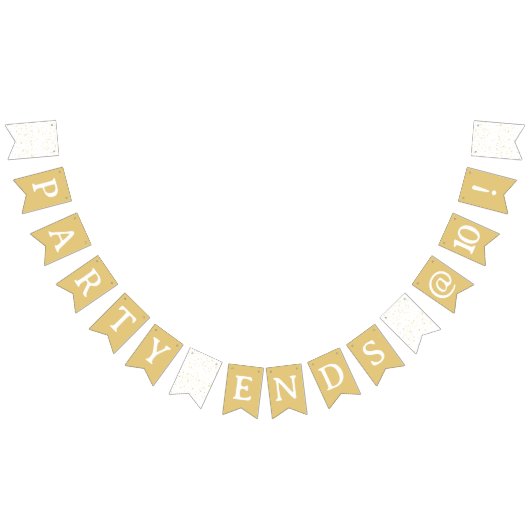 Funny Bunting Sign Party endet um 10 Uhr! Gold Con Wimpelkette (Alle)
