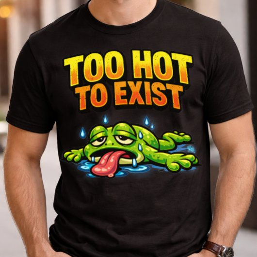 Funny Burnout Frog Too Hot To Exist Summer Vibes T-Shirt