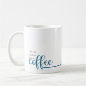 Funny Büro Humor Blue Typografy Kaffeetasse (Links)