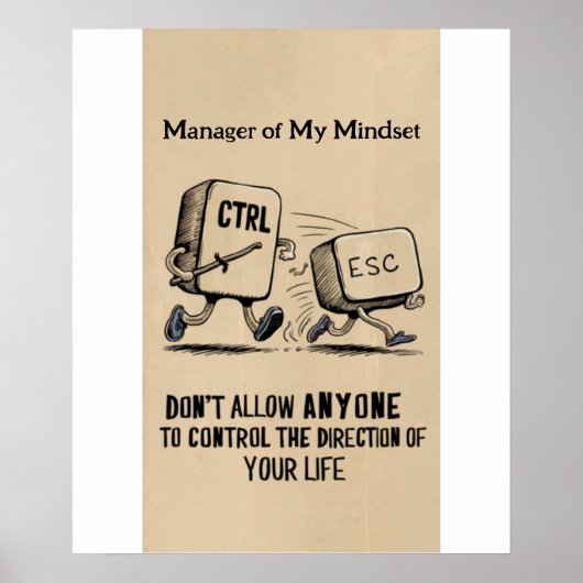 Funny Büro Humor: Manager von My Mindset Poster (Vorne)