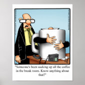Funny Büro Humor Poster Gift (Vorne)