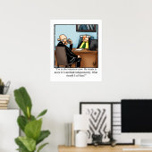Funny Business Büro Humor Poster (Heimbüro)