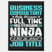Funny Business Consultant Beruf Magnet (Vorderseite)