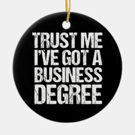 Funny Business School Abschluss MBA-Abschluss Keramik Ornament