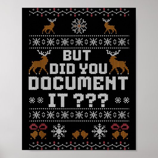 Funny But Did You Doent It Holiday Office Ugly Chr Poster (Vorne)