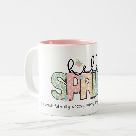 Funny but True Hello Spring Keramik Tasse (Vorderseite Links)