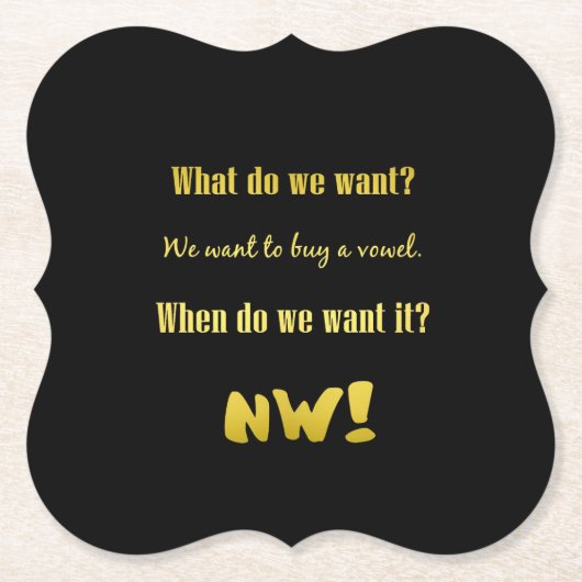 Funny Buy a Vowel — Now! Untersetzer (Vorderseite)