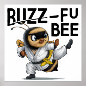 Funny Buzz-Fu Bee Martial Arts Poster (Vorne)