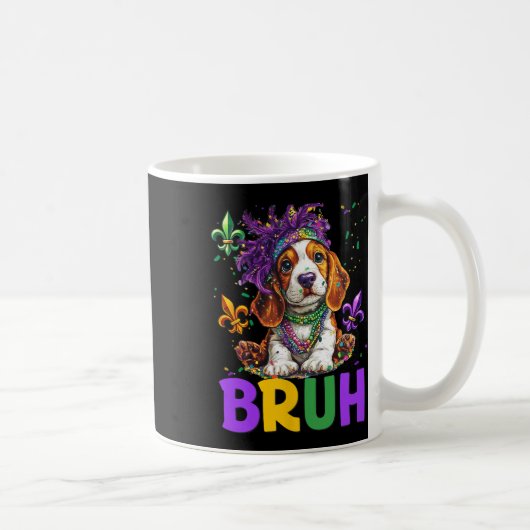 Funny Bybet Hound Dog Bruh Meme für Mardi Gras Cos Kaffeetasse (Rechts)