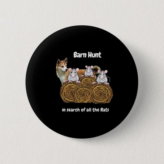 Funny Byrn Jagd auf der Suche nach Ratten mit eine Button (Vorderseite)