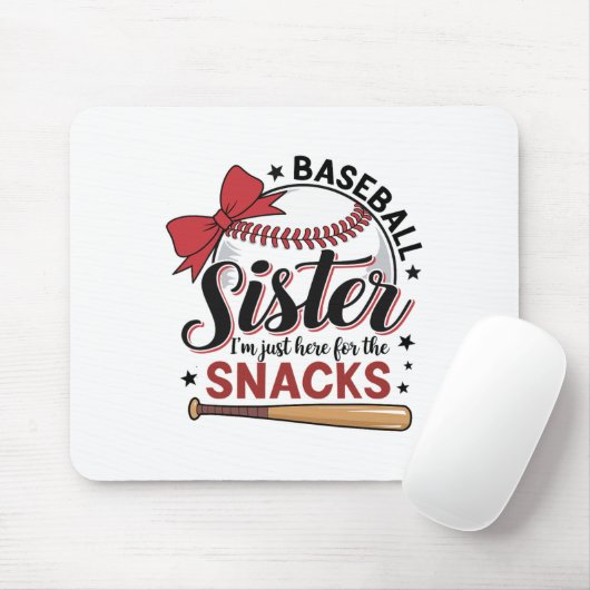 Funny Bysebyll Sister Ich bin nur hier für die Sna Mousepad (Mit Mouse)