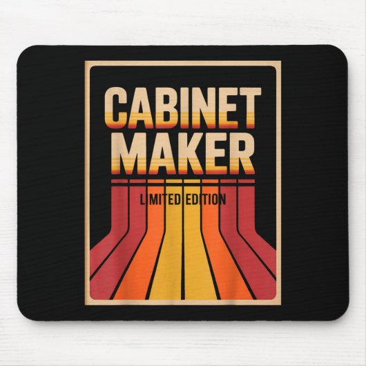 Funny Cabinet Maker Limited Edition Woodworking Hu Mousepad (Vorne)