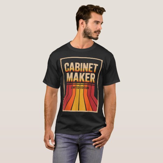 Funny Cabinet Maker Limited Edition Woodworking Hu T-Shirt (Vorne ganz)