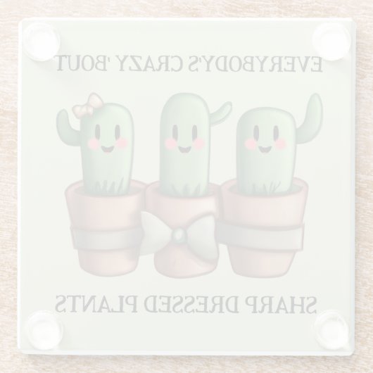 Funny Cacti Everybody's Crazy 'Bout Sharp ... Glasuntersetzer (Rückseite)