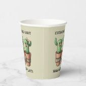 Funny Cacti Everybody's Crazy 'Bout Sharp ... Pappbecher (Rechts)