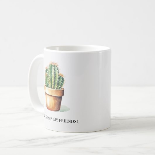 Funny Cactus Bleibe Sharp Garden House Pflanze Pot Kaffeetasse (Vorderseite Links)