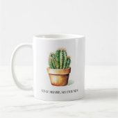 Funny Cactus Bleibe Sharp Garden House Pflanze Pot Kaffeetasse (Links)