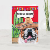 Funny cactus so long succa Mexican bulldog Karte (Vorderseite)