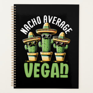 Funny Cactus Sombrero Nacho Durchschnitt Vegan Planer