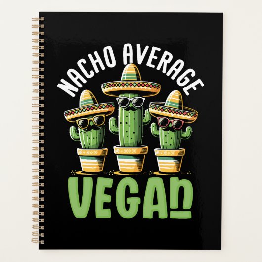 Funny Cactus Sombrero Nacho Durchschnitt Vegan Planer (Vorderseite)