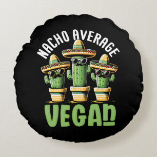 Funny Cactus Sombrero Nacho Durchschnitt Vegan Rundes Kissen
