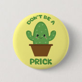 Funny Cactus Spaß Button (Vorderseite)