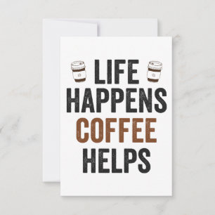 Funny Caffeine Lover Life bringt Kaffee Dankeskarte