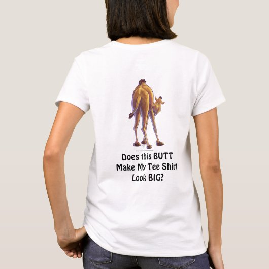 Funny Camel Big Hintern T - Shirt (Rückseite)