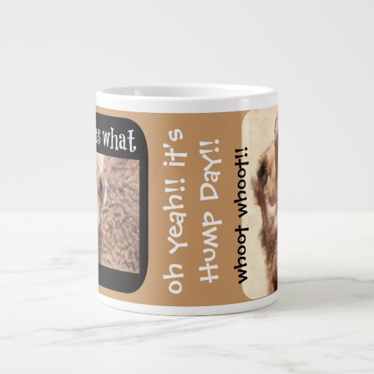 Funny Camel Hump Day Jumbo Tasse (Vorderseite)