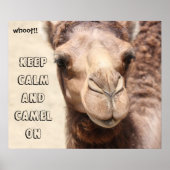 Funny Camel Poster Behielt Calm und Camel On (whot (Vorne)