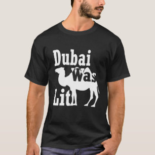 Funny Camel Riding Souvenir Geschenk Dubai war Lit T-Shirt