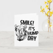Funny Camel Smile! It's Hump Day Funny Hump Day Karte (Gelbe Blume)