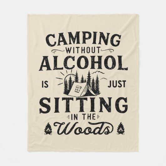 Funny Camper Slogan Camping trinken Redewendungen Fleecedecke (Vorderseite)