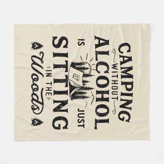 Funny Camper Slogan Camping trinken Redewendungen Fleecedecke (Vorderseite (Horizontal))