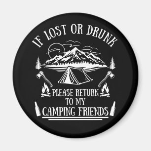 Funny Camper Slogan Camping trinken Redewendungen Magnet
