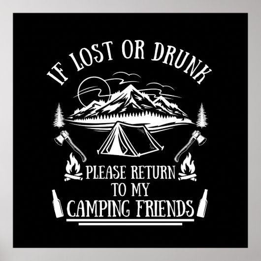 Funny Camper Slogan Camping trinken Redewendungen Poster (Vorne)