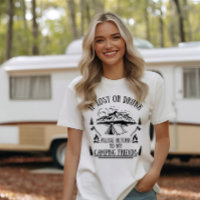 Funny Camper Slogan Camping trinken Redewendungen