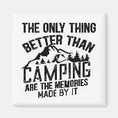 Funny Camper Slogan Sommer Camping Zitate Magnet (Vorne)