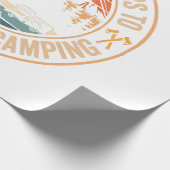 Funny Camping Campfire Zitat Geschenkpapier (Ecke)