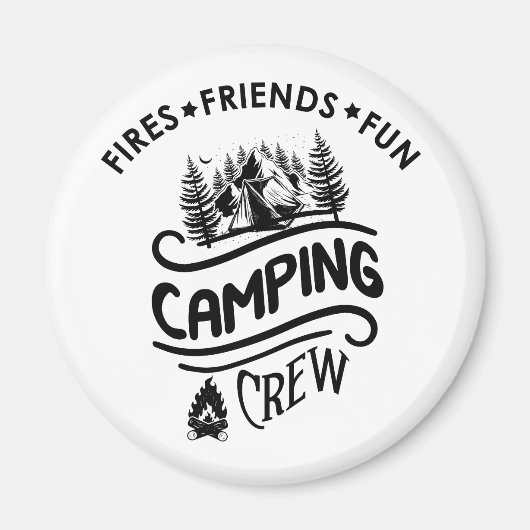 Funny Camping Crew Slogan Campingfreunde Magnet (Vorne)