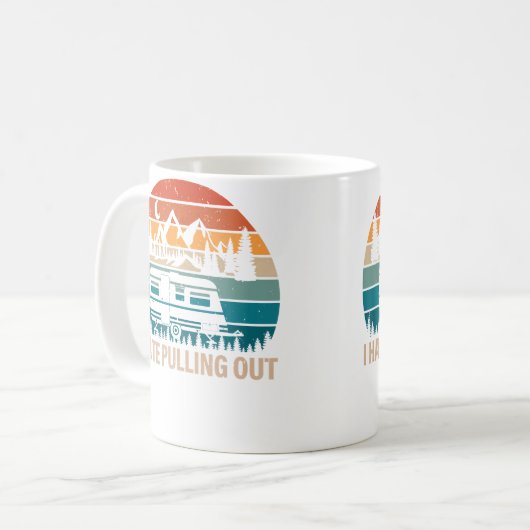 Funny Camping I Hate Pulling Out Camper Travel Kaffeetasse (Vorderseite Links)