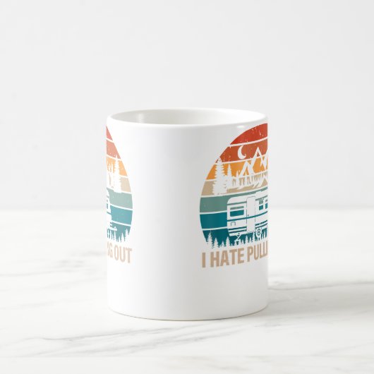 Funny Camping I Hate Pulling Out Camper Travel Kaffeetasse (Mittel)
