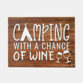 Funny Camping mit einer Chance Wein Rustikal Fußmatte (Vorderseite)
