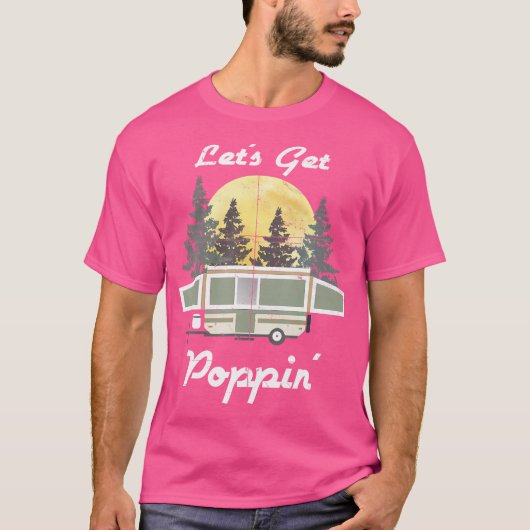 Funny Camping Rv Popup-Camper Zelt Trailer Outdo T-Shirt (Vorderseite)